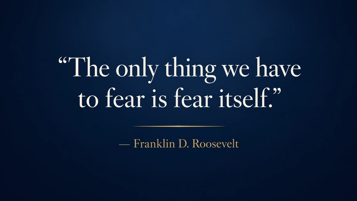 Presentation quote image attributing the fear itself quotation to Franklin D. Roosevelt